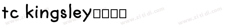 tc kingsley字体转换